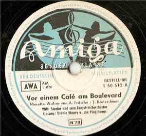 Willi Stanke Und Sein Tanzstreichorchester - Vor Einem Café am Boulevard /  ...