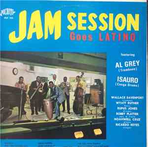 Al Grey, Isauro - Jam Session Goes Latino