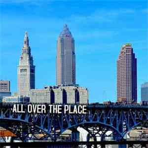 All Over The Place  - All Over The Place