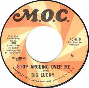 Big Lucky - Stop Arguing Over Me