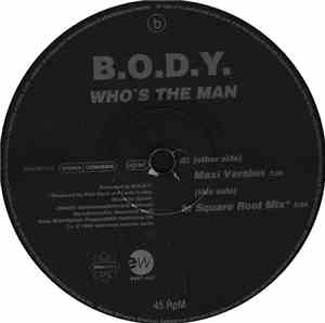 B.O.D.Y. - Who's The Man
