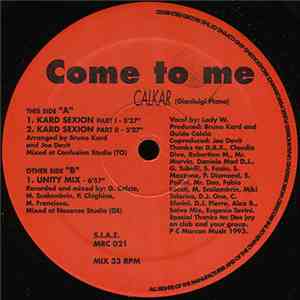 Calkar - Come To Me