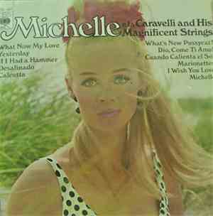 Caravelli And His Magnificent Strings - Michelle