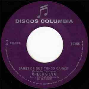 Chelo Silva - Sabes De Que Tengo Ganas?