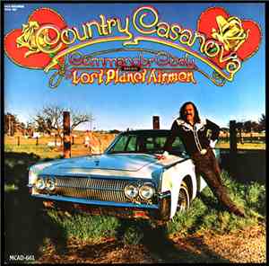 Commander Cody And His Lost Planet Airmen - Country Casanova