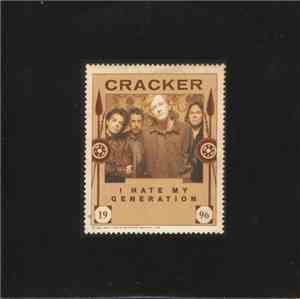 Cracker - I Hate My Generation