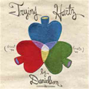 Danielson  - Trying Hartz