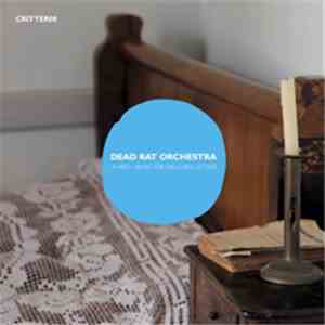 Dead Rat Orchestra - A Hint - Music For Gaugin's Letters