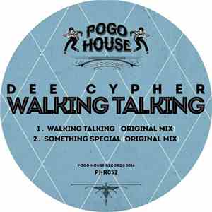 Dee Cypher - Walking Talking