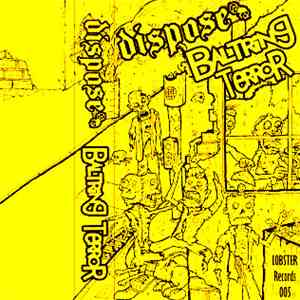 Dispose / Baltring Terror - Dispose Baltring Terror