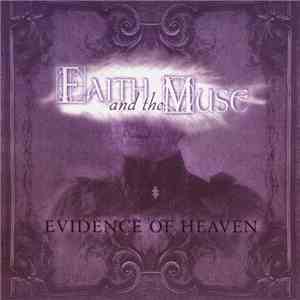 Faith And The Muse - Evidence Of Heaven