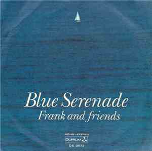 Frank And Friends - Blue Serenade