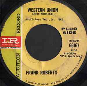 Frank Roberts  - Western Union