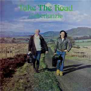 Gaberlunzie - Take The Road
