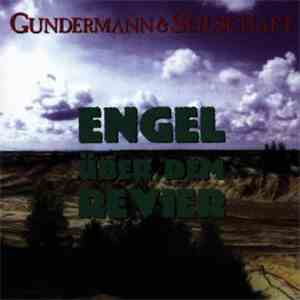 Gundermann & Seilschaft - Engel Über Dem Revier