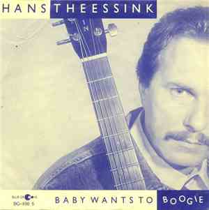 Hans Theessink - Baby Wants To Boogie