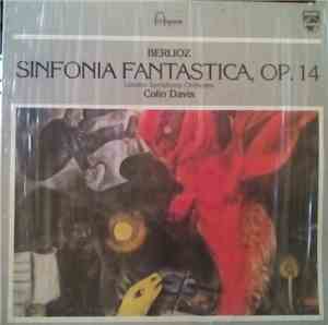 Hector Berlioz - Sinfonia Fantastica, OP. 14