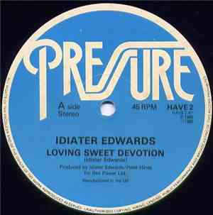 Idiater Edwards - Loving Sweet Devotion