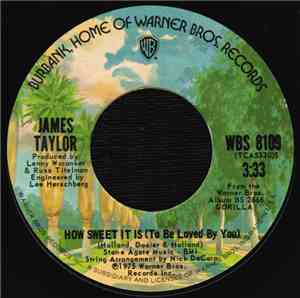 James Taylor  - How Sweet It Is (To Be Loved By You) / Sarah Maria