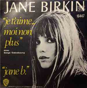 Jane Birkin Avec Serge Gainsbourg - Je T'aime... Moi Non Plus