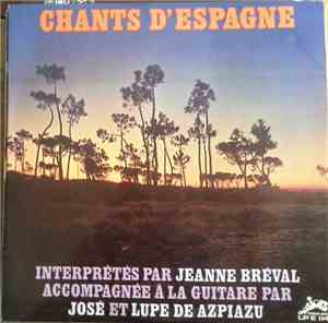 Jeanne Bréval - Chants d'Espagne