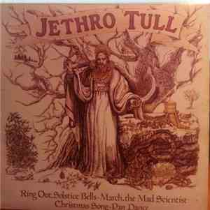 Jethro Tull - Ring Out, Solstice Bells