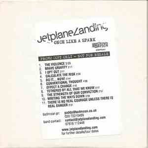Jetplane Landing - Once Like A Spark