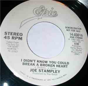 Joe Stampley - I Didn't Know You Could Break A Broken Heart