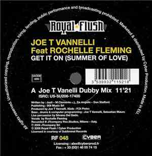 Joe T Vannelli Feat Rochelle Fleming - Get It On (Summer Of Love)
