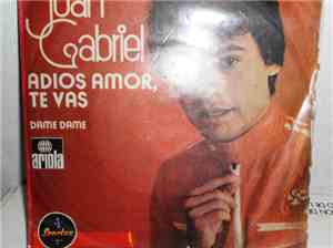 Juan Gabriel - Adios Amor ,Te Vas / Dame Dame