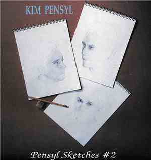 Kim Pensyl - Pensyl Sketches #2