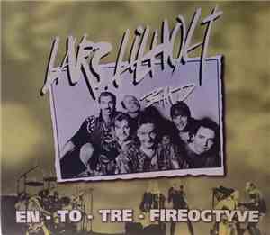 Lars Lilholt Band - En - To - Tre - Fireogtyve