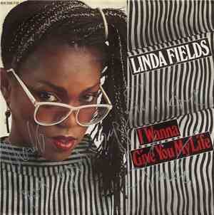 Linda Fields - I Wanna Give You My Life