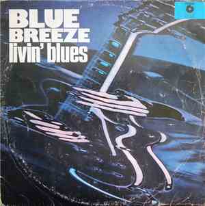 Livin' Blues - Blue Breeze