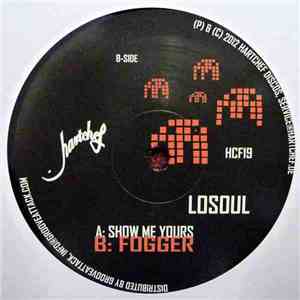 Losoul - Show Me Yours