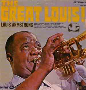 Louis Armstrong - The Great Louis!