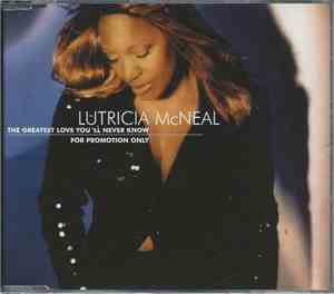 Lutricia McNeal - The Greatest Love You'll Never Know