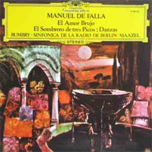 Manuel De Falla / Bumbry · Sinfonica De La Radio De Berlin · Maazel - El Am ...