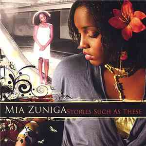 Mia Zuniga - Stories Such As These
