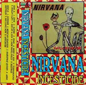 Nirvana - Incesticide