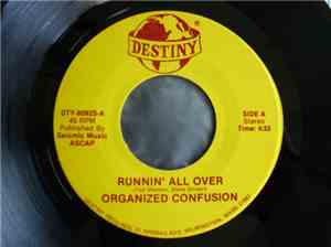 Organized Confusion  - Runnin' All Over / Wife Beater