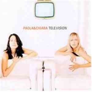 Paola&Chiara - Television (Edizione Speciale 2001)