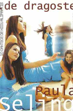 Paula Seling - De Dragoste (10 Cantece De Nicu Alifantis)