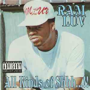 Ram Luv - All Kinds Of Shhh...!!