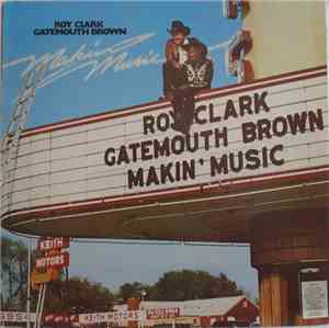 Roy Clark, Gatemouth Brown - Makin' Music