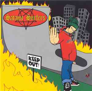 Satanic Surfers - Keep Out!