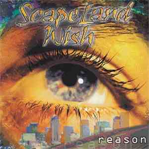 Scapeland Wish - Reason