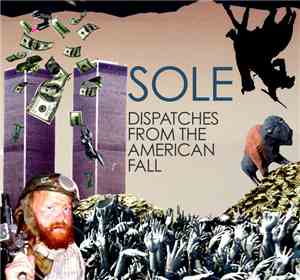 Sole - Dispatches From The American Fall