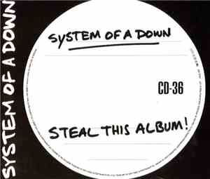 System Of A Down - Steal This Album!