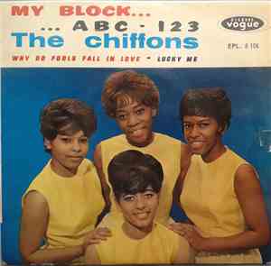 The Chiffons - My Block